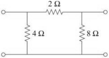 Two-port network: a 2 ohm resistor in the series arm between the top terminals, a 4 ohm resistor shunt at the input side and an 8 ohm resistor shunt at the output side