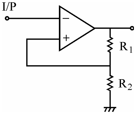Operational amplifier circuit: the input I/P goes to the inverting terminal, the output drives resistor R1 in series with R2 to ground, and the junction of R1 and R2 is fed back to the non-inverting terminal.